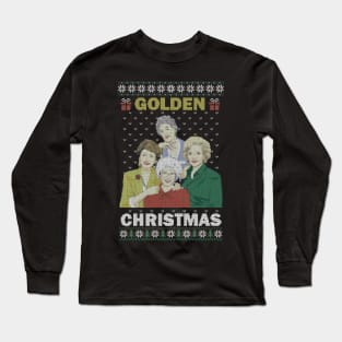 The Golden Girls Ugly Christmas Sweater Long Sleeve T-Shirt